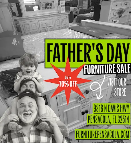 Father's Day Furniture Sale at Furniture Pensacola